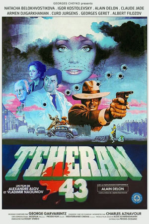 Ален Делон плакат фильм Тегеран-43